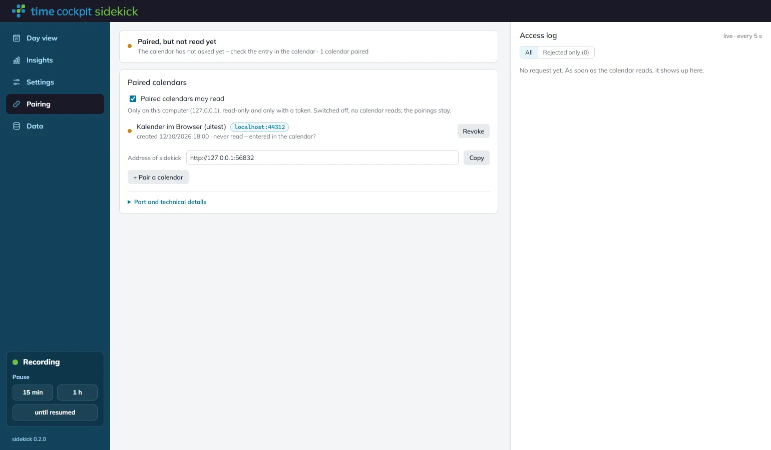 sidekick pairing section: a paired calendar, the switch “Paired calendars may read”, the address of sidekick and “Pair a calendar”; next to it the access log with every request from the calendar
